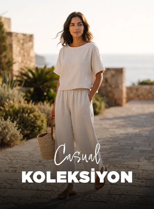 Casual Koleksiyonu